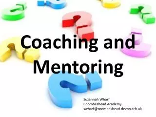 Coaching and Mentoring