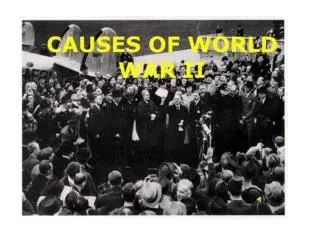Main Causes of World War Two