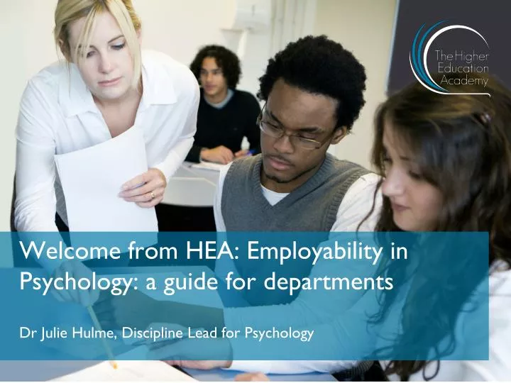 welcome from hea employability in psychology a guide for departments