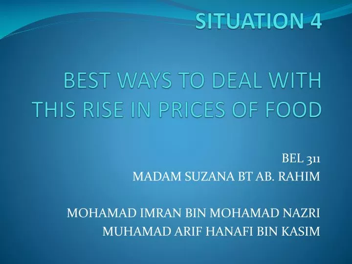 situation 4 best ways to deal with this rise in prices of food