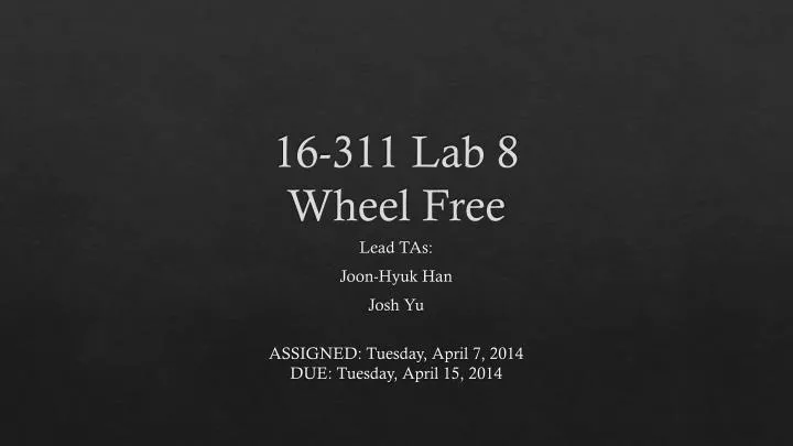 16 311 lab 8 wheel free