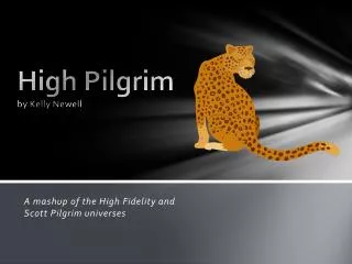 High Pilgrim by Kelly Newell
