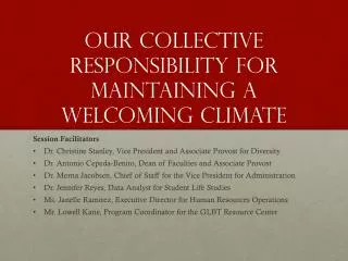 Our Collective Responsibility for Maintaining a Welcoming Climate