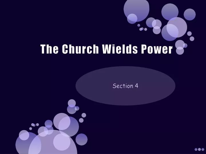 the church wields power