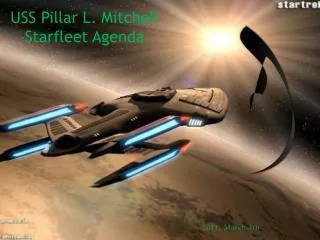 USS Pillar L. Mitchell Starfleet Agenda