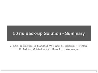 50 ns Back-up Solution - Summary