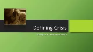 Defining Crisis