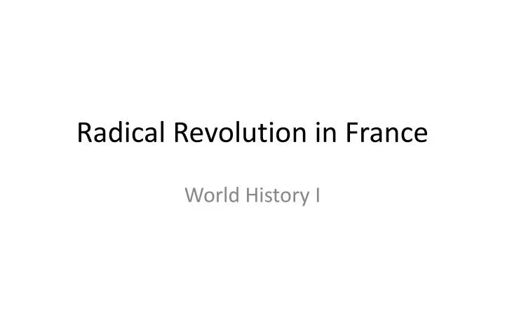 radical revolution in france
