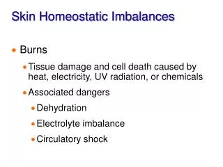 Skin Homeostatic Imbalances