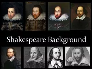 Shakespeare Background