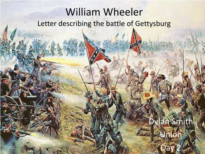 william wheeler letter describing the battle of gettysburg