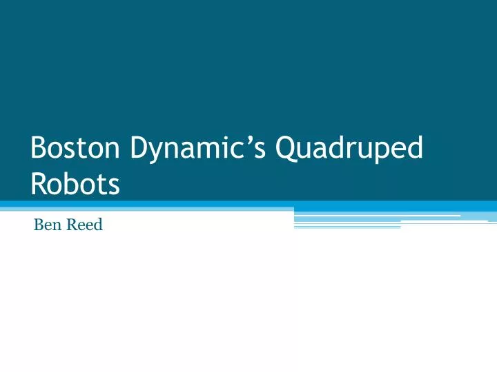 boston dynamic s quadruped robots