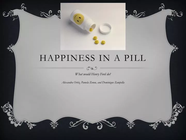 happiness in a pill