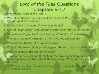 Lord of the Flies Questions Chapters 9-12