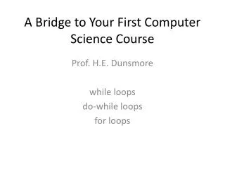 A Bridge to Your First Computer Science Course