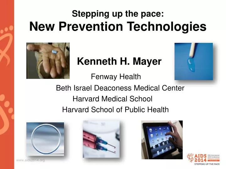 stepping up the pace new prevention technologies