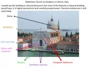 Redentore Church on Giudecca in Venice, Italy