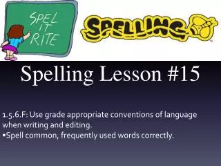 spelling lesson 15