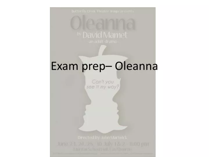 exam prep oleanna