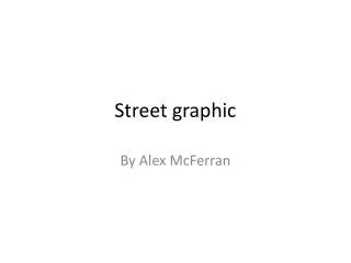 Street graphic