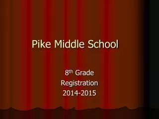 Pike Middle School