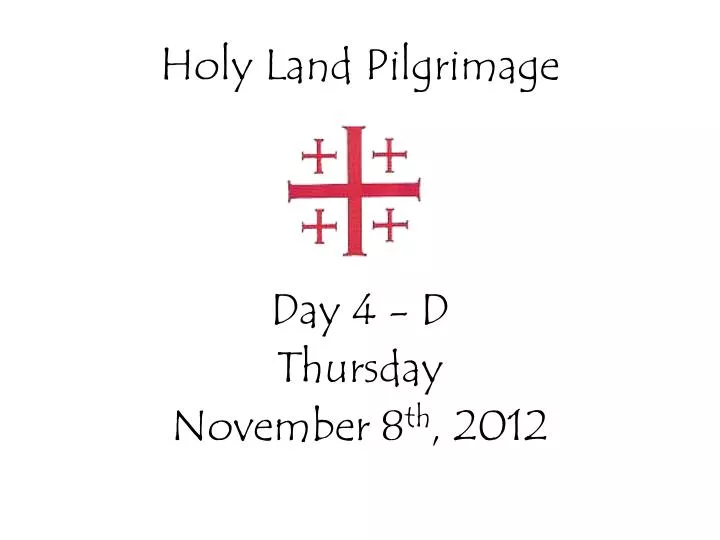 holy land pilgrimage