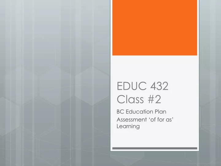 educ 432 class 2