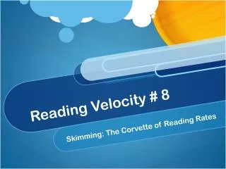 Reading Velocity # 8