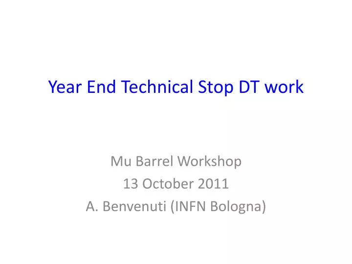year end technical stop dt work