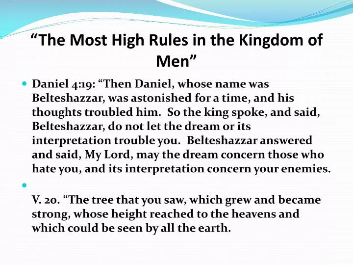 the most high rules in the kingdom of men