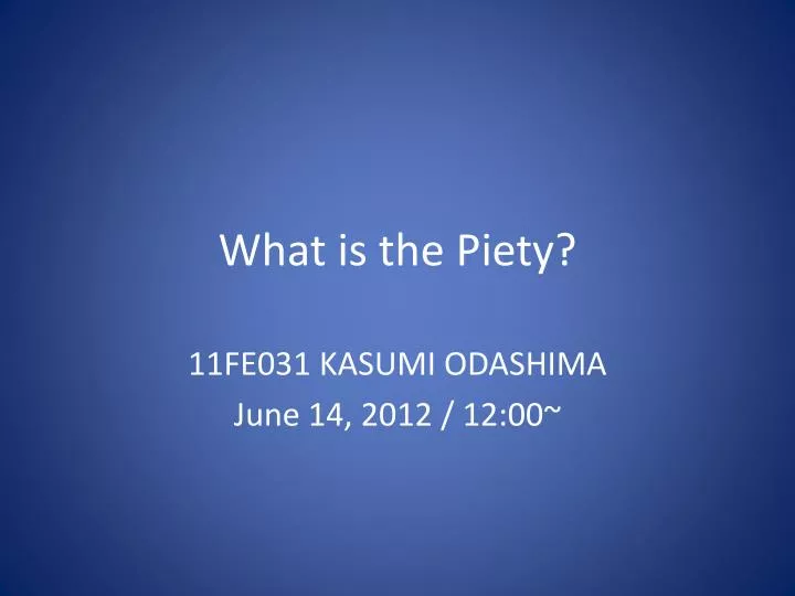 what is the piety