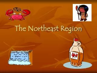the northeast region