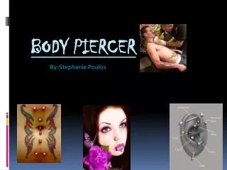 Body Piercer