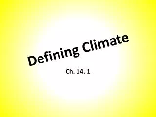 Defining Climate