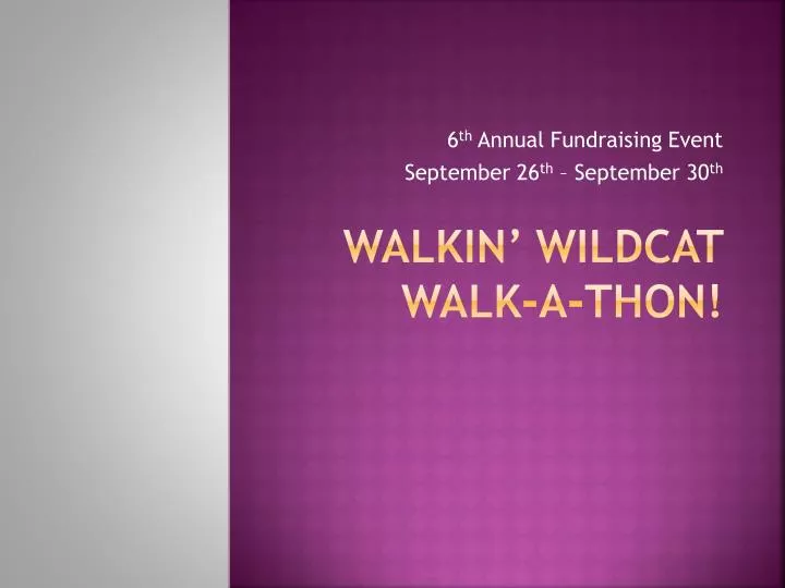 walkin wildcat walk a thon