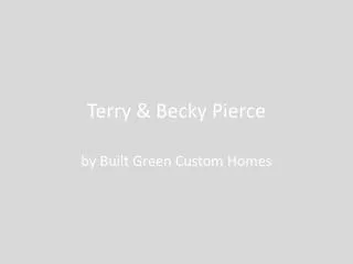 Terry &amp; Becky Pierce