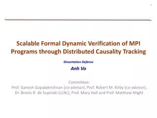 Scalable Formal Dynamic Verification of MPI Programs through Distributed Causality Tracking