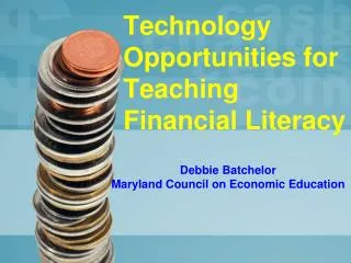 Technology Opportunities for Teaching Financial Literacy