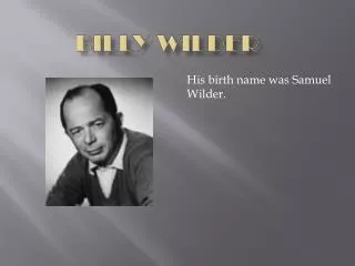 Billy Wilder