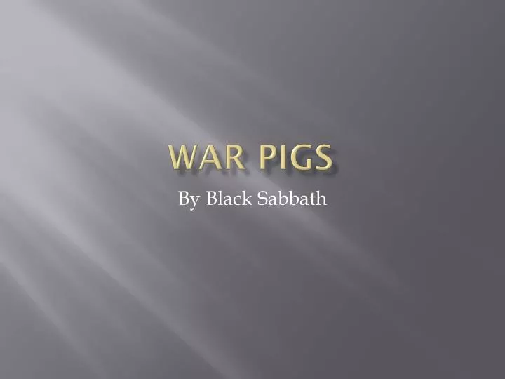 war pigs
