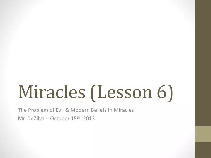 miracles lesson 6