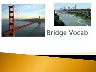 Bridge Vocab