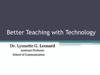 Better Teaching with Technology
