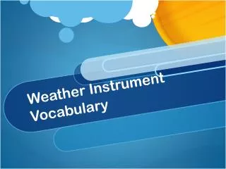 Weather Instrument Vocabulary