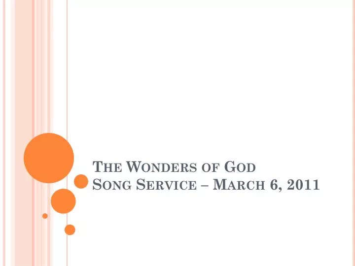 the wonders of god song service march 6 2011