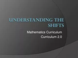 Understanding The Shifts