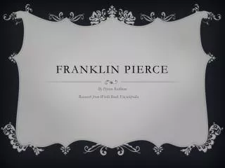 Franklin Pierce