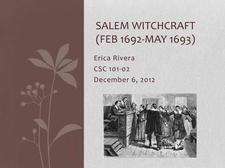 salem witchcraft feb 1692 may 1693