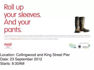 Location: Collingwood and King Street Pier Date: 23 September 2012 Starts: 9:30AM