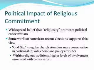 Political Impact of Religious Commitment